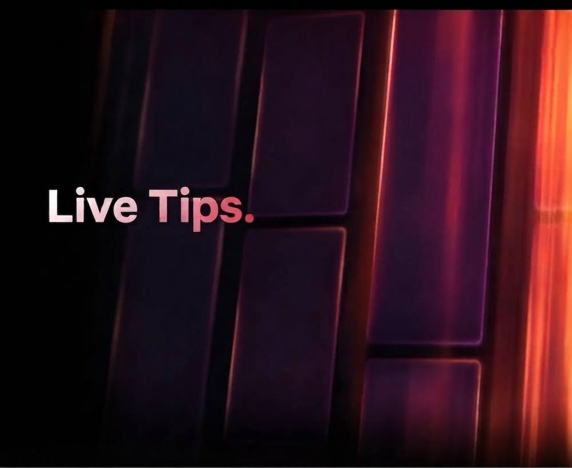 Live Tips